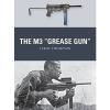 The M3 &#034;Grease Gun&#034; - 9781472811073 #1 small image