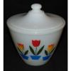 Fire King WHITE w/TULIPS *5 3/4&#034; GREASE JAR w/ LID*