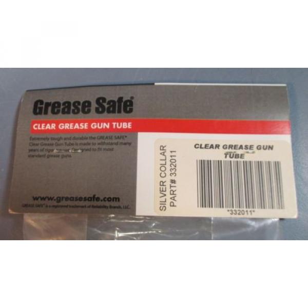 Grease Safe 332011 Clear Grease Gun Tube Only Silver Collar #3 image