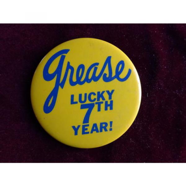 Vintage 1977 Grease Broadway Musical Theater, Lucky 7th Year Button Pinback Pin #1 image